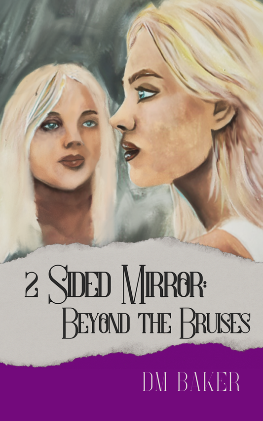 Beyond the Bruises (Book 2) PRESALE